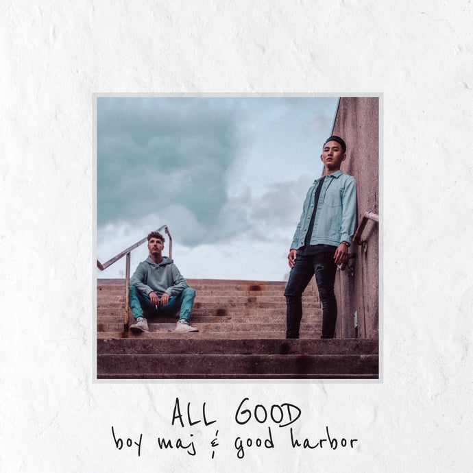 All Good [Boy Maj]